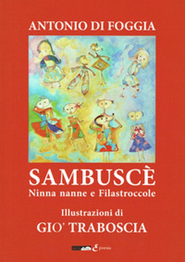 Sambuscè. ninna nanne e filastrocche - Librerie.coop Sambuscè. ninna nanne e filastrocche - Librerie.coop