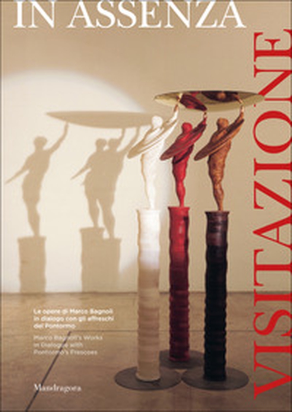 Visitazione in Assenza-Visitation in Absentia. Catalogo della mostra (Poggio a Caiano, Villa Medicea, 9 luglio-27 settembre 2026) - Librerie.coop