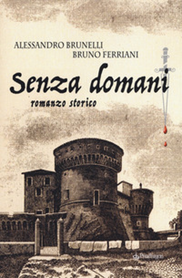 Senza domani - Librerie.coop Senza domani - Librerie.coop