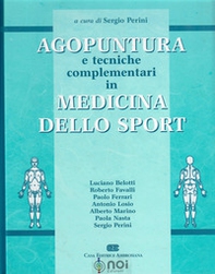 Agopuntura e tecniche complementari in medicina dello sport - Librerie.coop