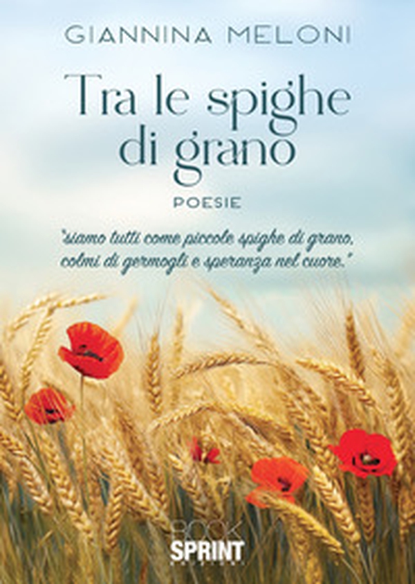 Tra le spighe di grano - Librerie.coop