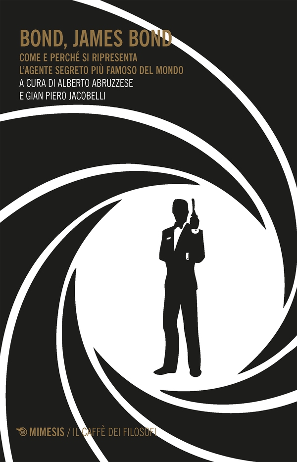 Bond, James Bond - Librerie.coop Bond, James Bond - Librerie.coop