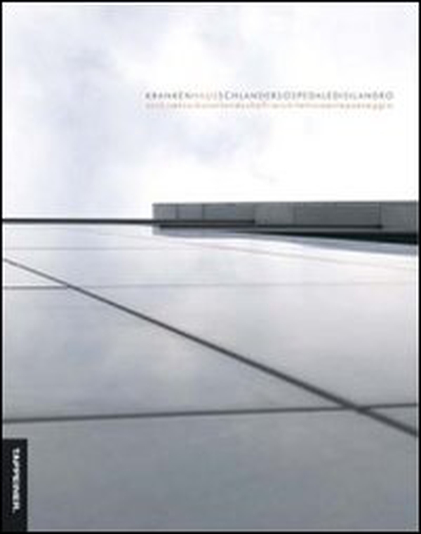 Krankenhaus Schlanders - Librerie.coop Krankenhaus Schlanders - Librerie.coop