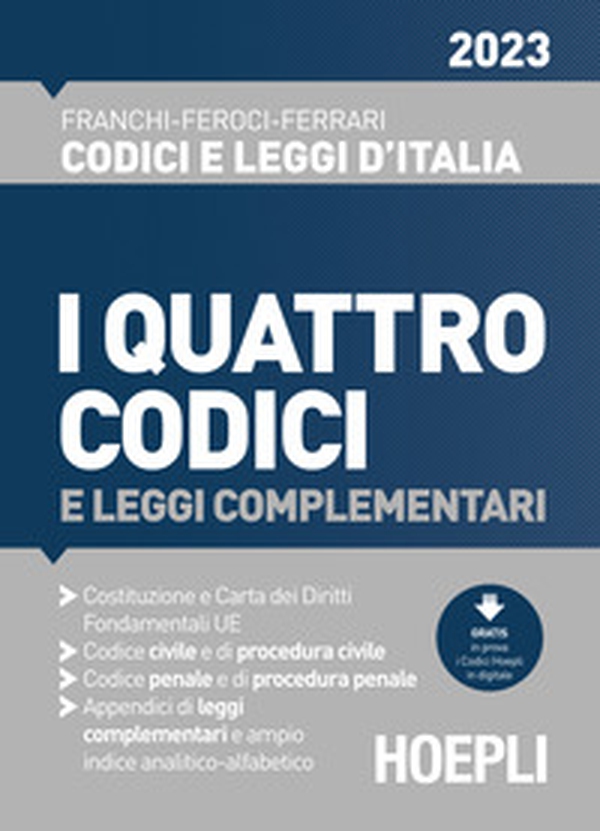 I quattro codici 2023 e leggi complementari - Librerie.coop I quattro codici 2023 e leggi complementari - Librerie.coop