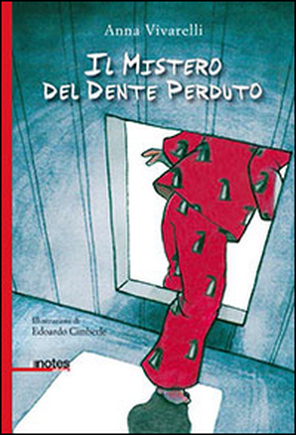 Il mistero del dente perduto - Librerie.coop Il mistero del dente perduto - Librerie.coop