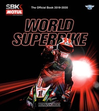 World superbike 2019-2020. The official book - Librerie.coop