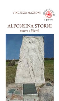 Alfonsina Storni. Amore e libertà - Librerie.coop