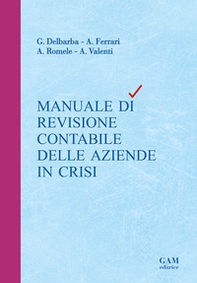 Manuale di revisione contabile delle aziende in crisi - Librerie.coop