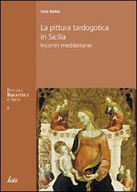 Pittura tardogotica in Sicilia - Librerie.coop