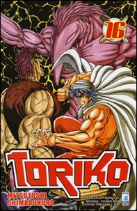 Toriko - Librerie.coop Toriko - Librerie.coop