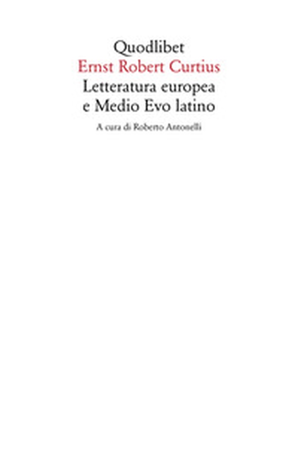 Letteratura europea e Medio Evo latino - Librerie.coop Letteratura europea e Medio Evo latino - Librerie.coop