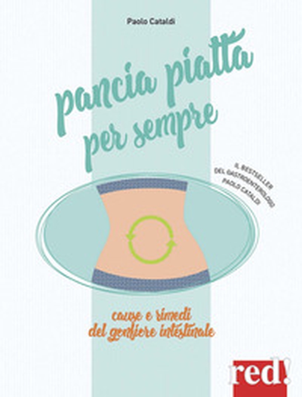 Pancia piatta per sempre - Librerie.coop Pancia piatta per sempre - Librerie.coop