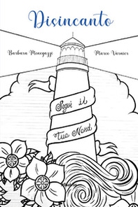 Disincanto, segui il tuo Nord - Librerie.coop