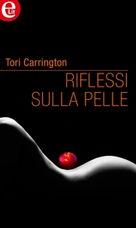 Riflessi sulla pelle (eLit) - Librerie.coop Riflessi sulla pelle (eLit) - Librerie.coop