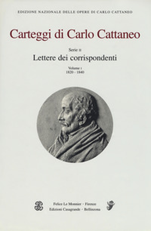 Carteggi di Carlo Cattaneo - Vol. 1 - Librerie.coop Carteggi di Carlo Cattaneo - Vol. 1 - Librerie.coop