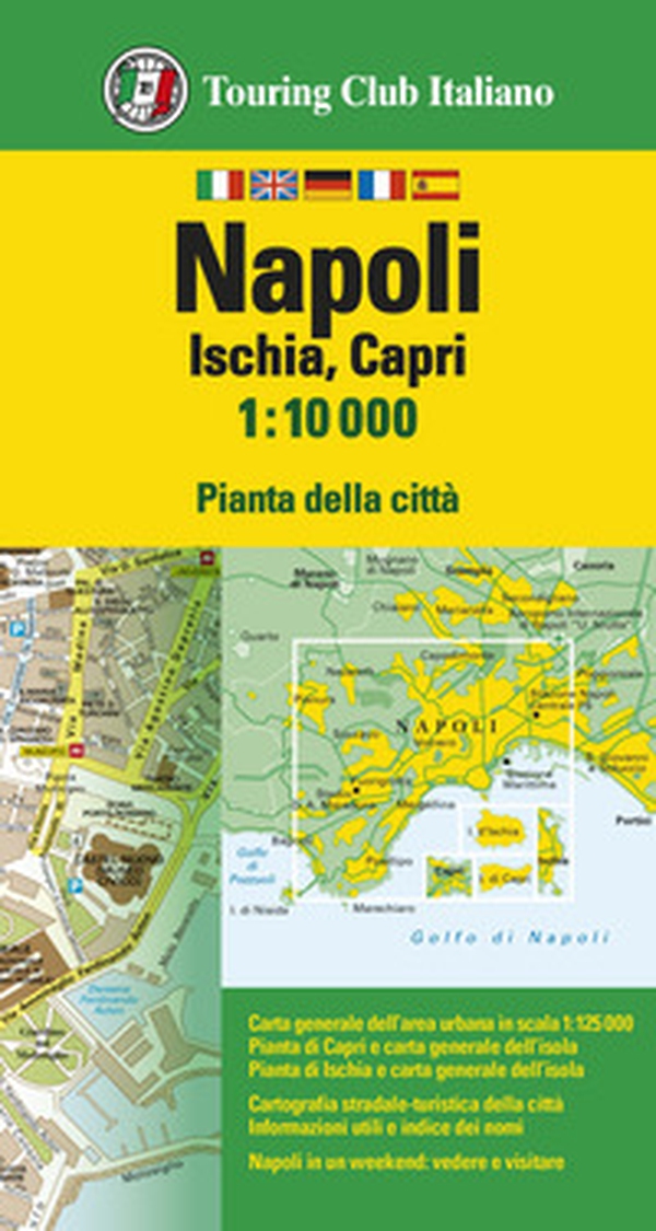 Napoli. Ischia, Capri 1:10.000 - Librerie.coop Napoli. Ischia, Capri 1:10.000 - Librerie.coop