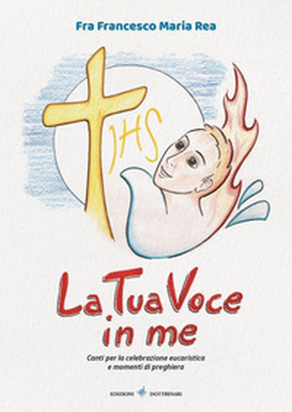 La tua voce in me. Canti per la celebrazione eucaristica e momenti di preghiera - Librerie.coop La tua voce in me. Canti per la celebrazione eucaristica e momenti di preghiera - Librerie.coop