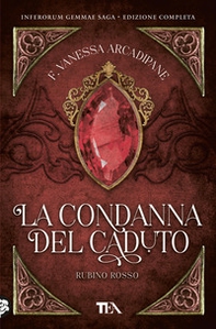 La condanna del caduto. Rubino rosso - Librerie.coop La condanna del caduto. Rubino rosso - Librerie.coop