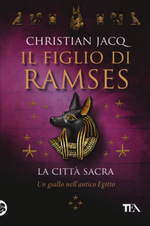 La città sacra. Il figlio di Ramses - Librerie.coop La città sacra. Il figlio di Ramses - Librerie.coop