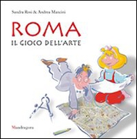 Roma. Il gioco dell'arte - Librerie.coop Roma. Il gioco dell'arte - Librerie.coop