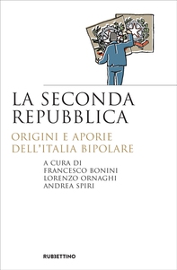 La seconda Repubblica - Librerie.coop La seconda Repubblica - Librerie.coop