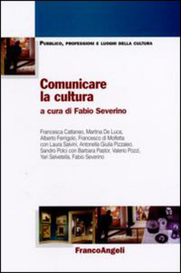 Comunicare la cultura - Librerie.coop Comunicare la cultura - Librerie.coop
