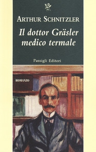 Il dottor Gräsler medico termale - Librerie.coop