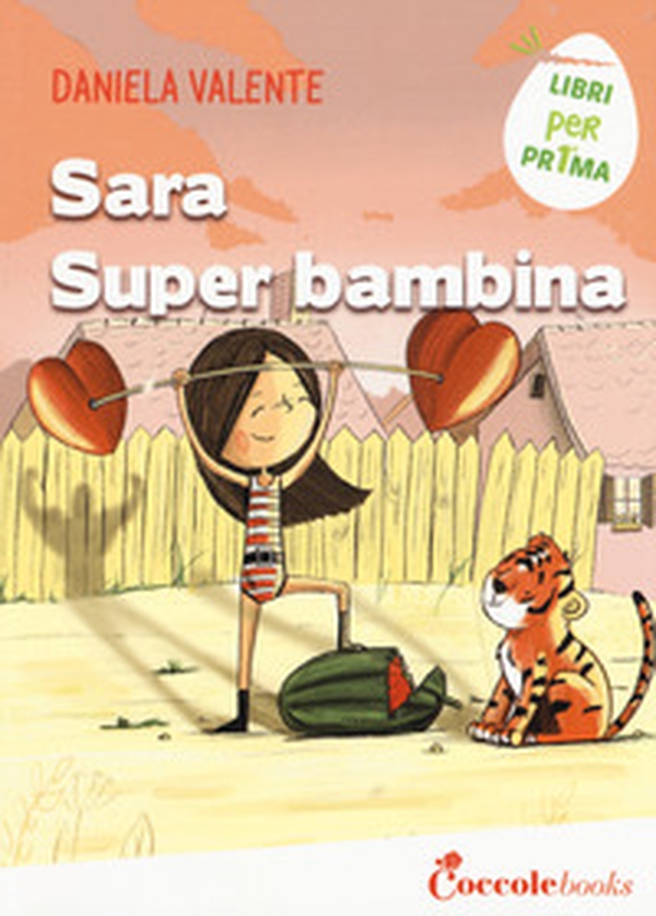 Sara super bambina - Librerie.coop Sara super bambina - Librerie.coop