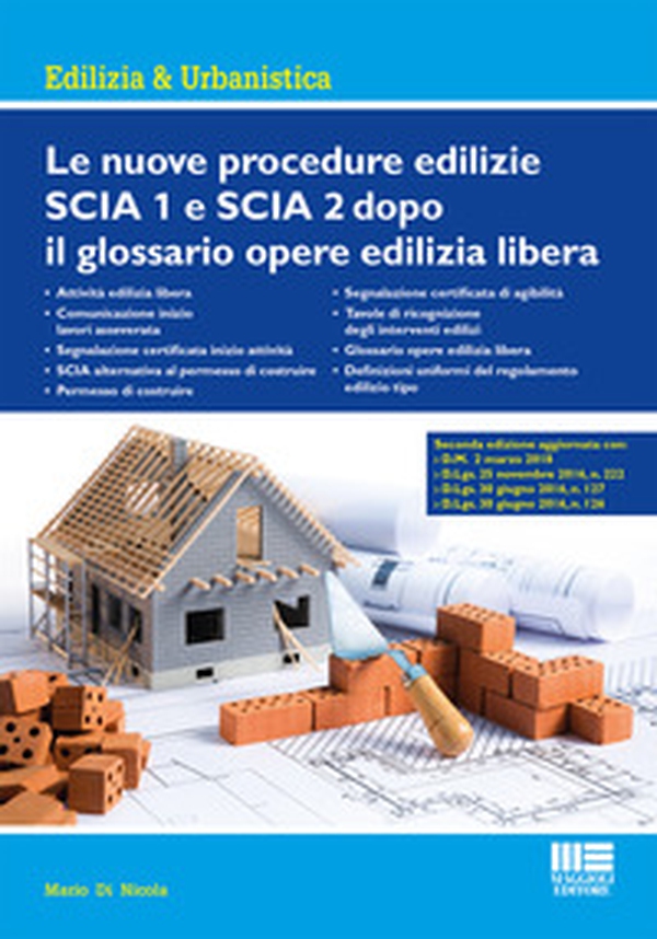 Le nuove procedure edilizie SCIA 1 e SCIA 2 dopo il glossario opere edilizia libera - Librerie.coop Le nuove procedure edilizie SCIA 1 e SCIA 2 dopo il glossario opere edilizia libera - Librerie.coop