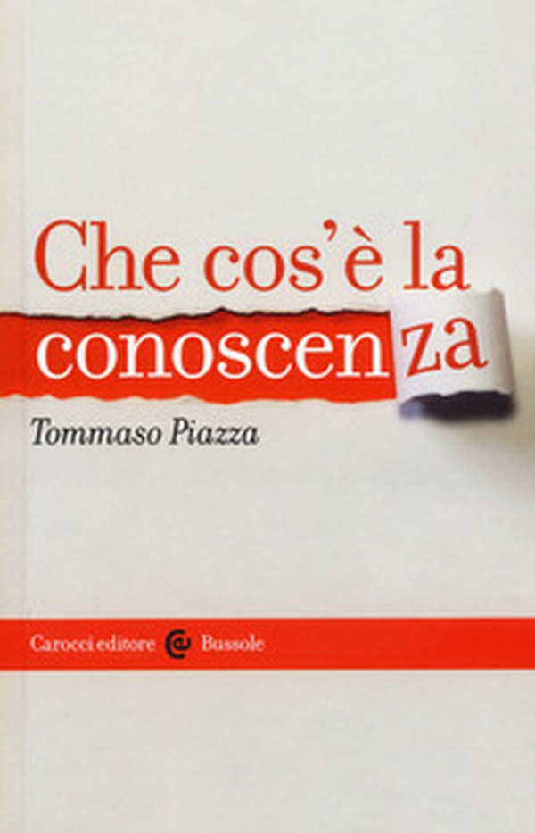 Che cos'è la conoscenza - Librerie.coop Che cos'è la conoscenza - Librerie.coop