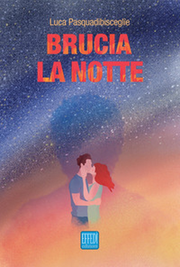 Brucia la notte - Librerie.coop Brucia la notte - Librerie.coop