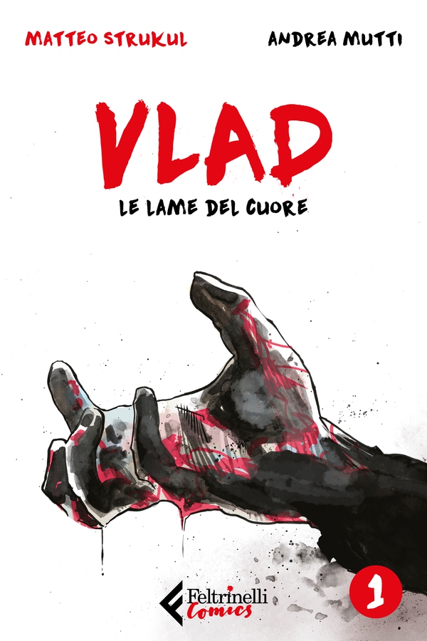 Vlad. Le lame del cuore. Vol. 1 di 3 - Librerie.coop Vlad. Le lame del cuore. Vol. 1 di 3 - Librerie.coop