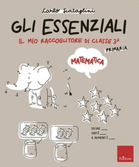 Gli essenziali di matematica. Scuola primaria - Vol. 3 - Librerie.coop Gli essenziali di matematica. Scuola primaria - Vol. 3 - Librerie.coop