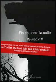 Fin che dura la notte - Librerie.coop