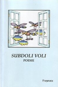 Subdoli voli - Librerie.coop Subdoli voli - Librerie.coop
