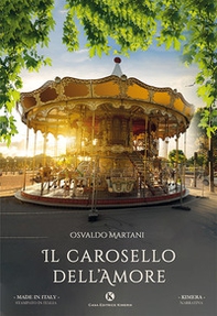 Il carosello dell'amore - Librerie.coop
