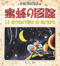 Le avventure di un'ape - Librerie.coop Le avventure di un'ape - Librerie.coop