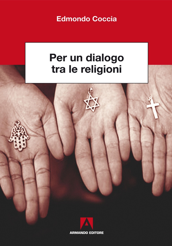 Per un dialogo tra le religioni - Librerie.coop