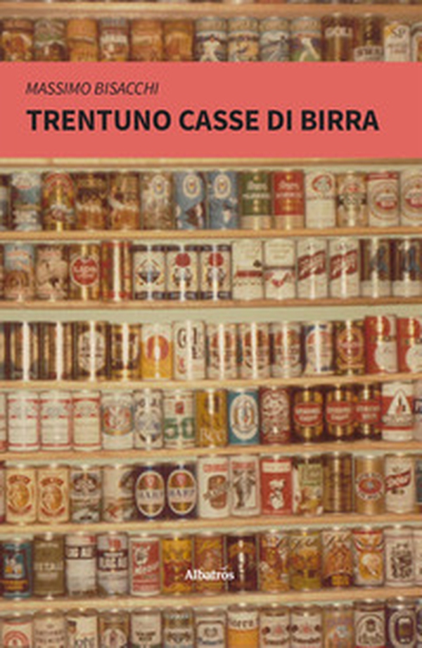 Trentuno casse di birra - Librerie.coop Trentuno casse di birra - Librerie.coop