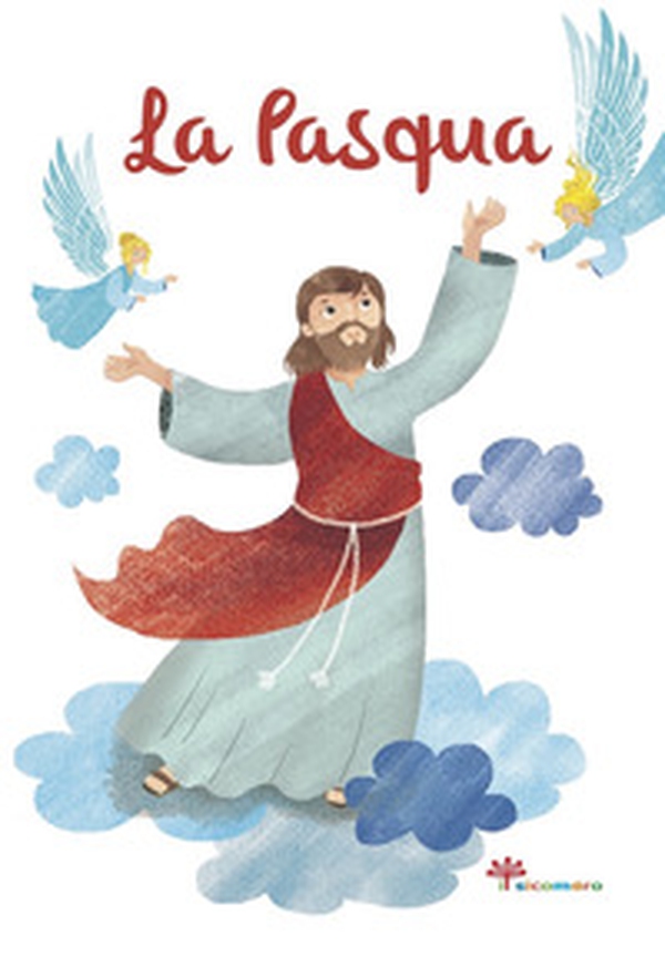 La Pasqua - Librerie.coop La Pasqua - Librerie.coop