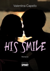 His smile. Ediz. italiana - Librerie.coop