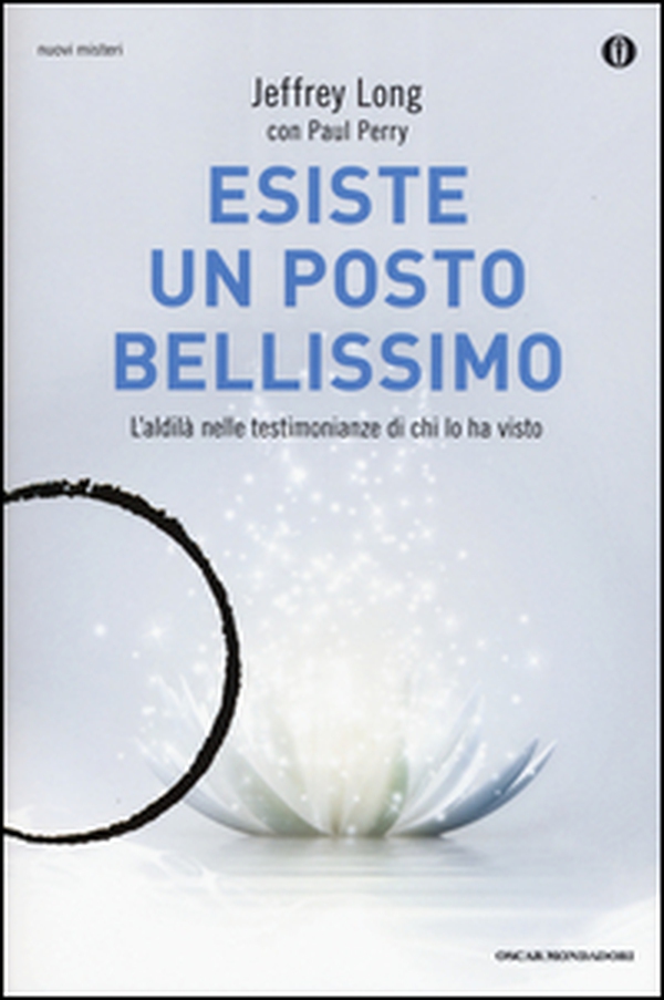 Esiste un posto bellissimo. L'aldilà nelle testimonianze di chi lo ha visto - Librerie.coop Esiste un posto bellissimo. L'aldilà nelle testimonianze di chi lo ha visto - Librerie.coop