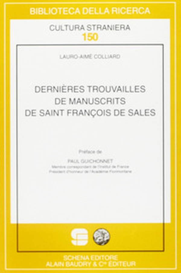 Dernières trouvailles de manuscrits de saint François de Sales - Librerie.coop Dernières trouvailles de manuscrits de saint François de Sales - Librerie.coop