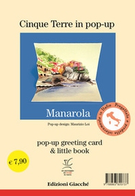 Manarola in pop-up. Pop-up greeting card e little book - Librerie.coop Manarola in pop-up. Pop-up greeting card e little book - Librerie.coop