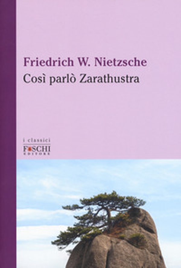 Così parlò Zarathustra - Librerie.coop Così parlò Zarathustra - Librerie.coop