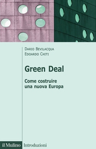 Green deal. Come costruire una nuova Europa - Librerie.coop Green deal. Come costruire una nuova Europa - Librerie.coop