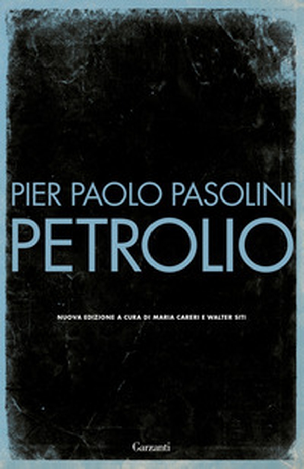 Petrolio - Librerie.coop Petrolio - Librerie.coop