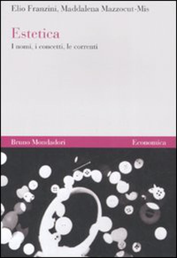 Estetica. I nomi, i concetti, le correnti - Librerie.coop Estetica. I nomi, i concetti, le correnti - Librerie.coop