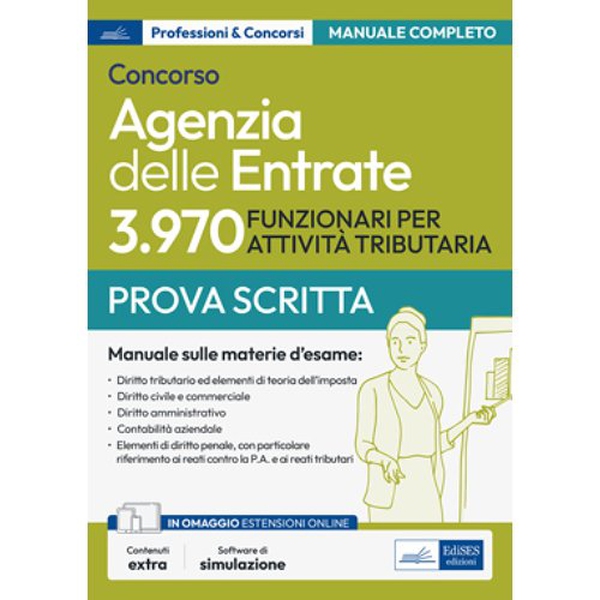 [EBOOK] Concorso 3970 Funzionari per attività tributaria Agenzia delle Entrate - Manuale per la prova scritta - Librerie.coop