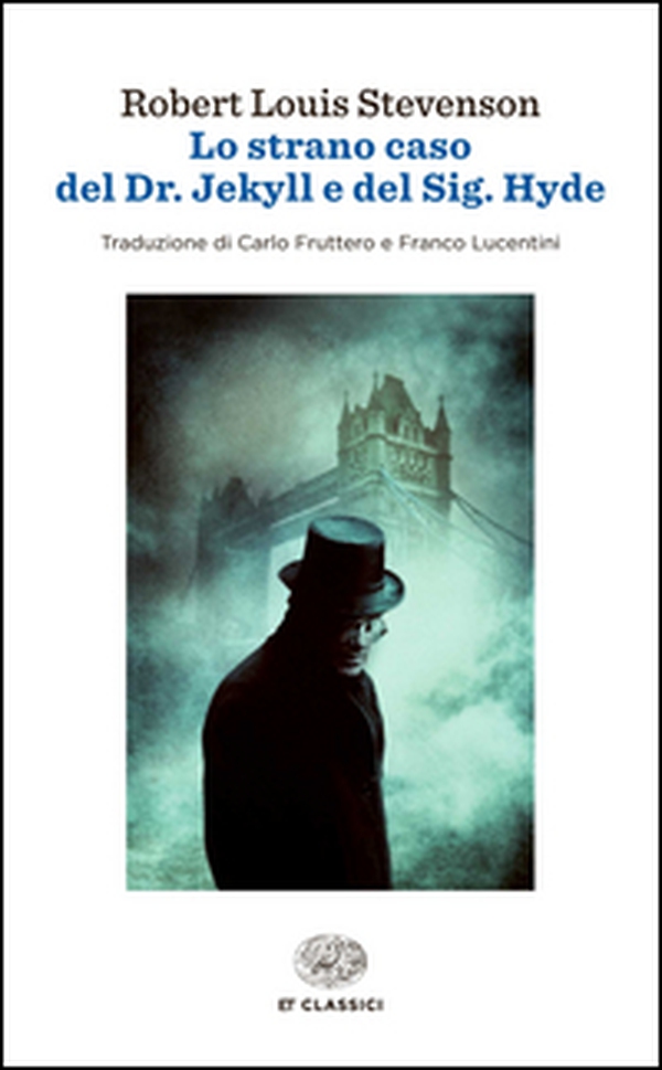 Lo strano caso del Dr. Jekyll e del Sig. Hyde - Librerie.coop Lo strano caso del Dr. Jekyll e del Sig. Hyde - Librerie.coop